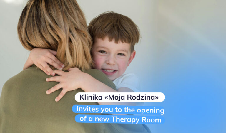 Opening of the Therapy Room in Warsaw We invite parents to an event worth your attention