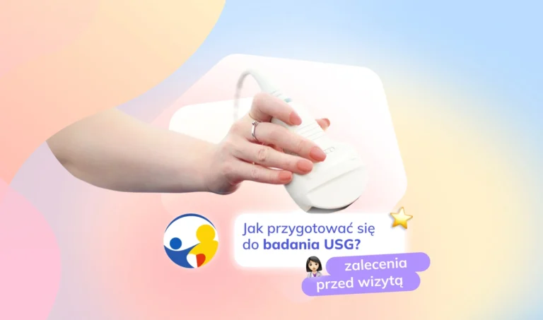 Jak przygotować się do badania USG Rekomendacje naszego specjalisty USG