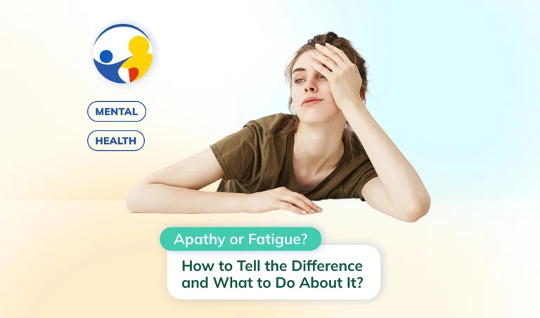 Apathy or Fatigue: How to Tell the Difference and What to Do About It